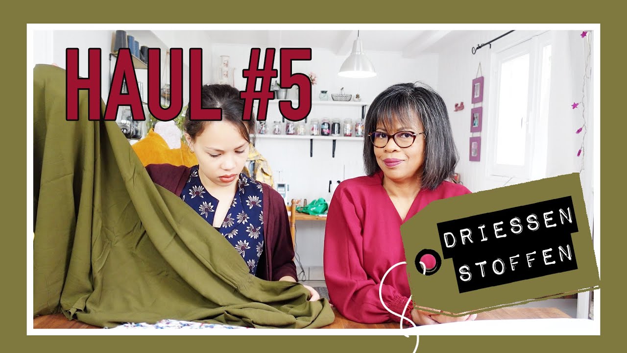 HAUL #5⎮DRIESSEN STOFFEN