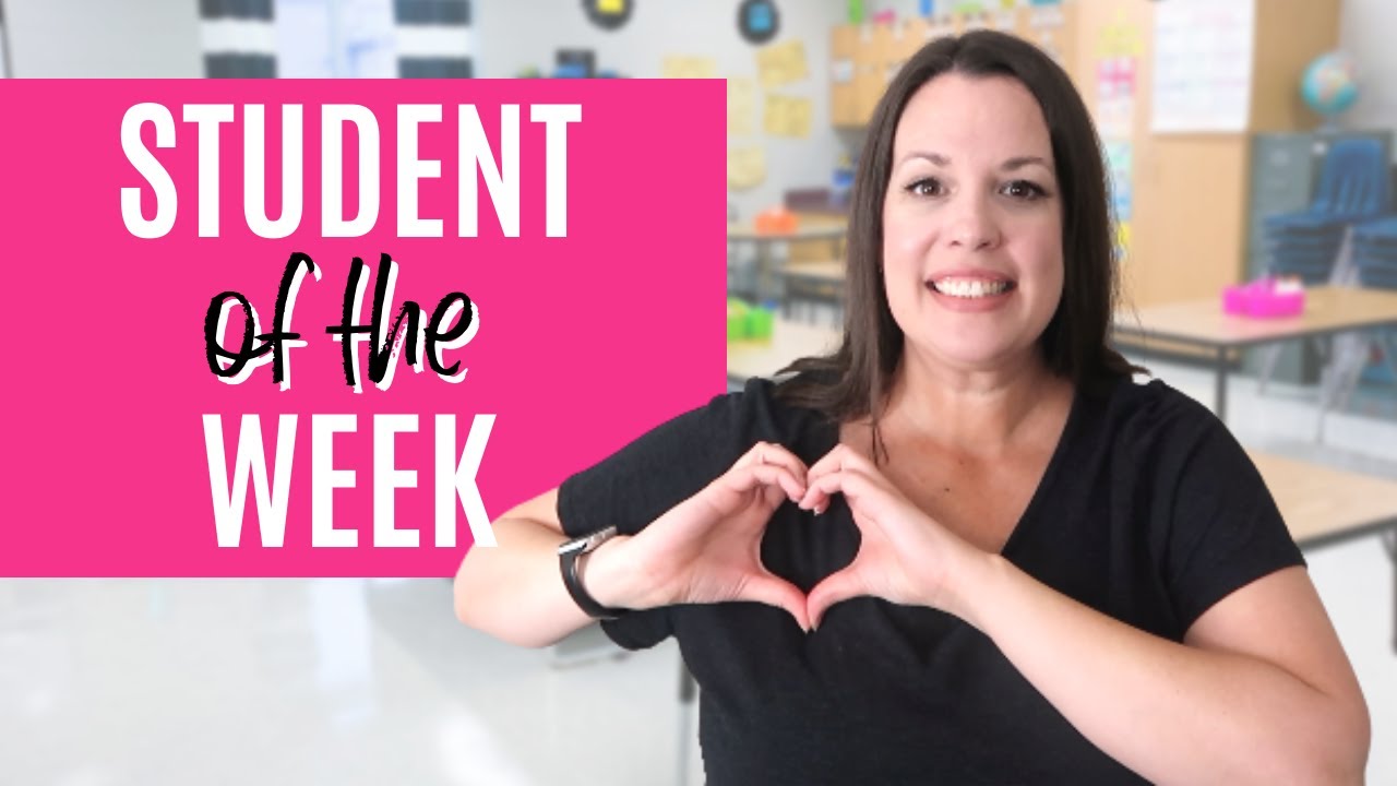 Simple routine for celebrating your student of the week