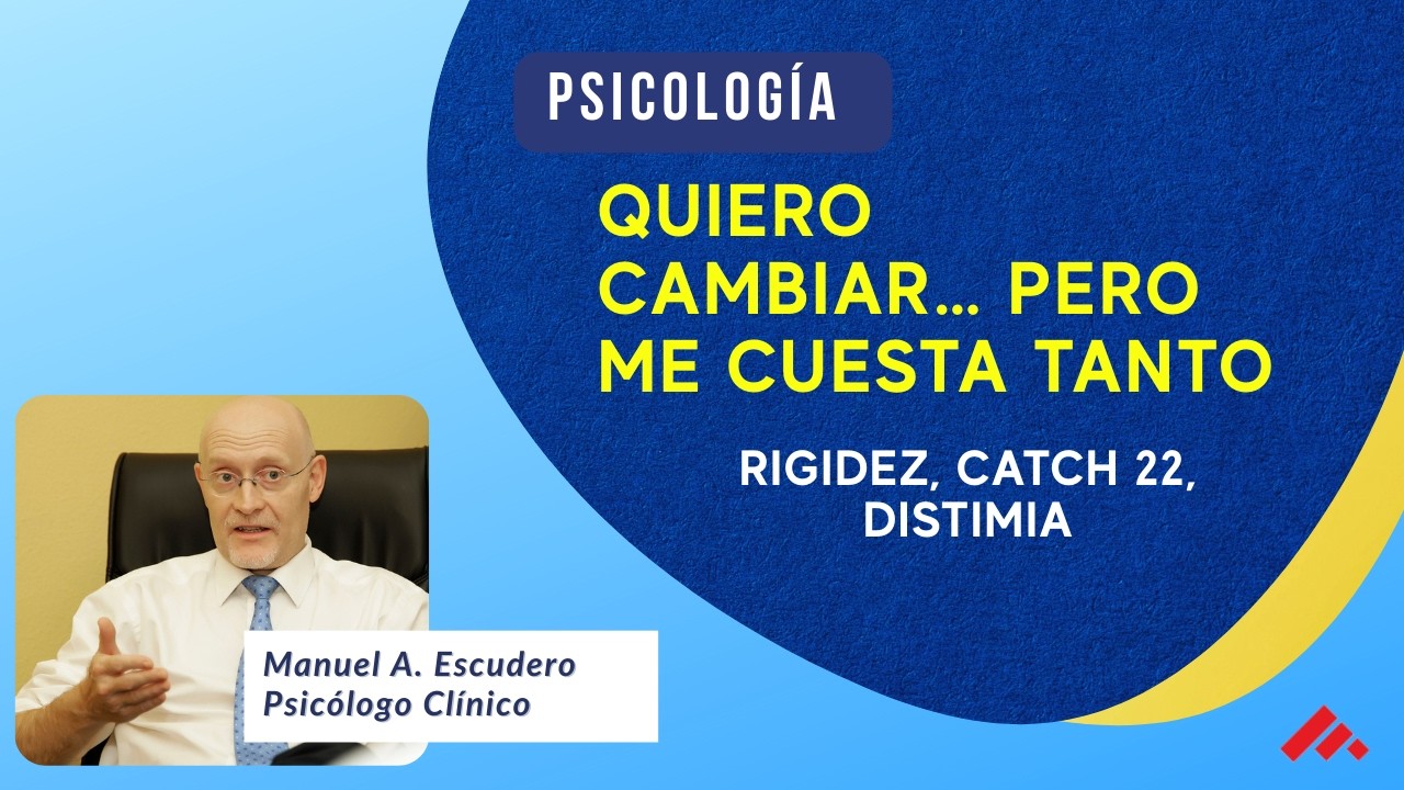 Rehabilitación Cerebral,  Relación entre Distimia, Rigidez Psicológica y Catch 22