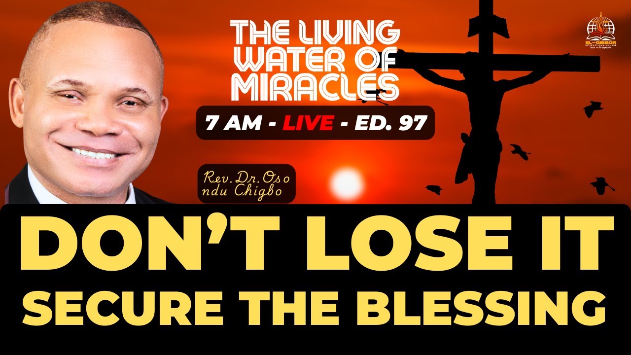 THE MYSTERY OF CONSOLIDATION: How to Secure Your Blessings by Faith | Rev. Dr. Osondu Chigbo