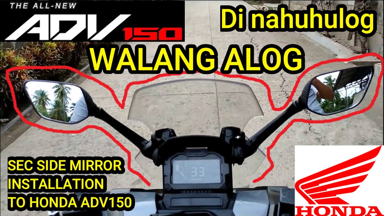 PROPER WAY OF INSTALLING SEC Side MIRROR WITH SEC BRACKET TO HONDA ADV150