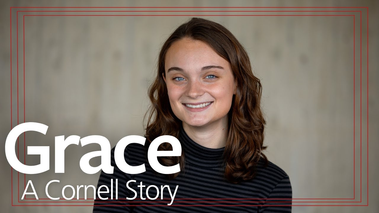 Grace Elmore '25: A Cornell Story