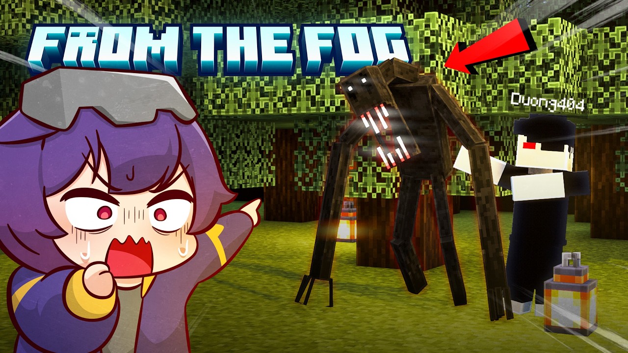 LẠI L&Agrave; MINECRAFT MAN FROM THE FOG CỦA DƯƠNG404