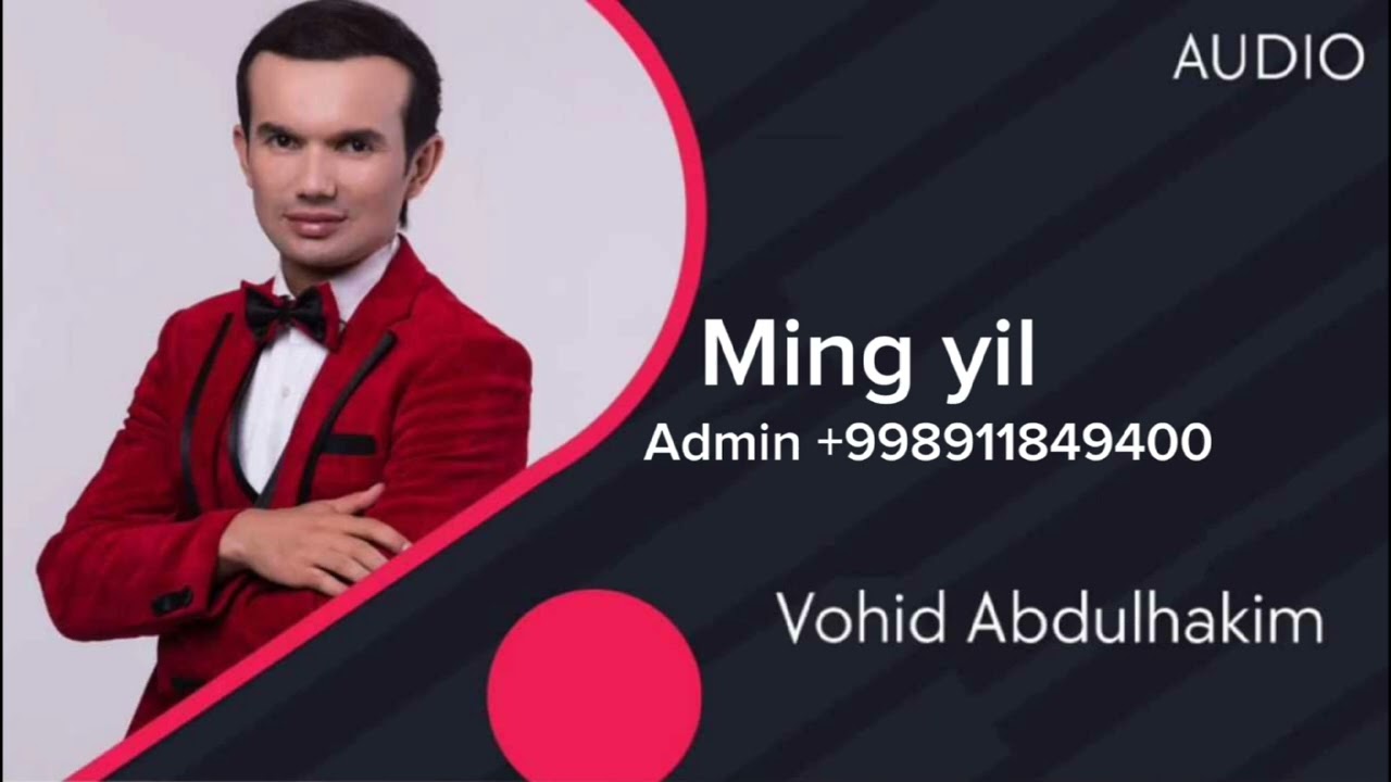 Vohid Abdulhakim Ming yil [ +998911849400 ] (Official Music)2024