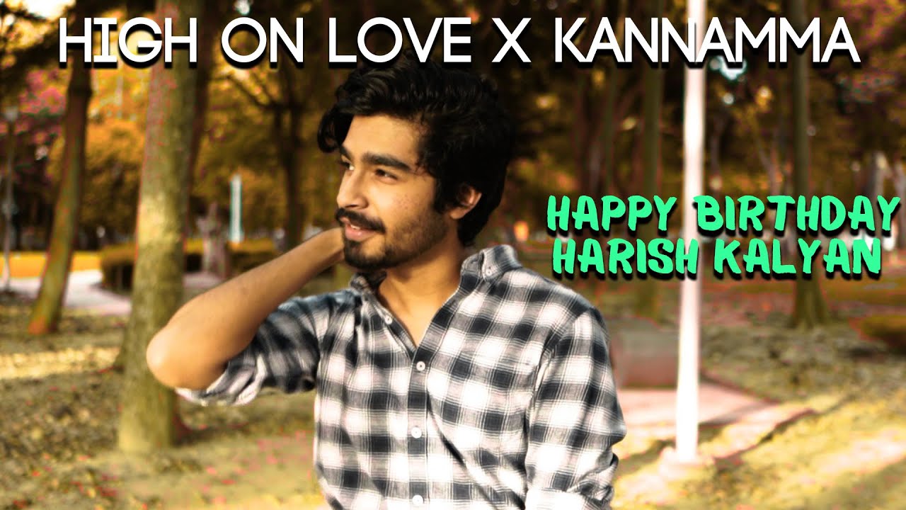 High On Love X Kannamma Mashup | Saii Naarayan
