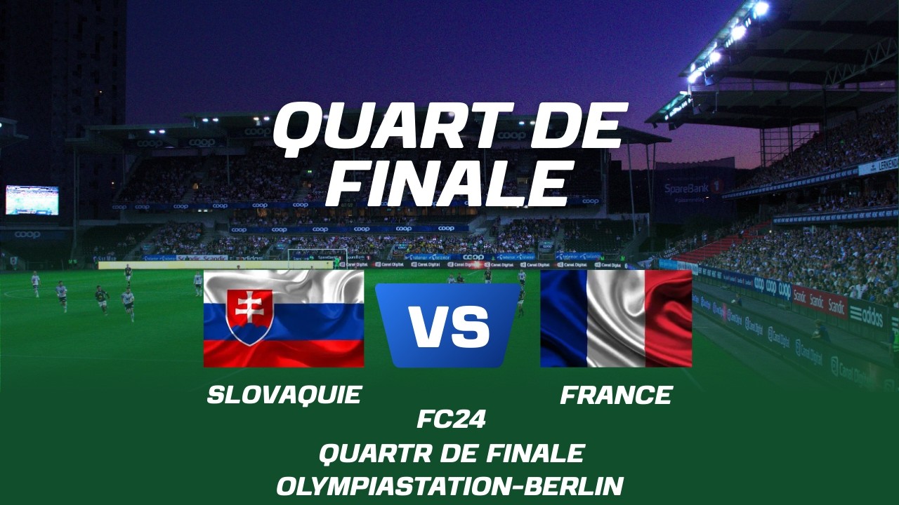 Slovaquie /VS/ France ( 1/4 de Finale ) FC24 Euro2024