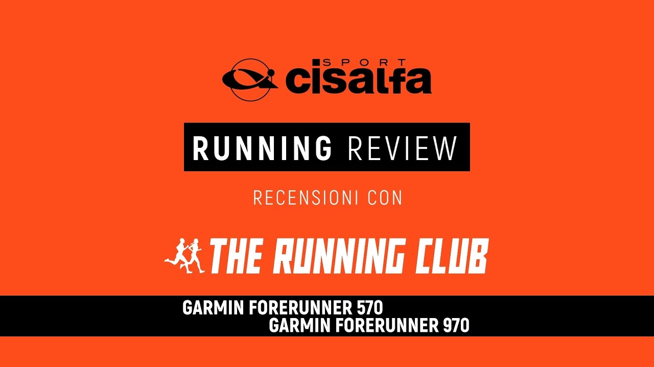 Cisalfa consiglia | Garmin Forerunner 570 e 970