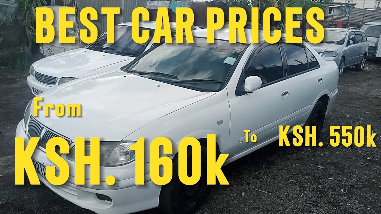 CAR BUDGET FROM KSH. 160k to Ksh. 550k in Nairobi Kenya 🔥🔥💵🔥💵🔥💯💯Legit Prices