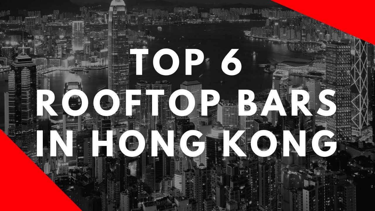 Top 6 Rooftop Bars in Hong Kong