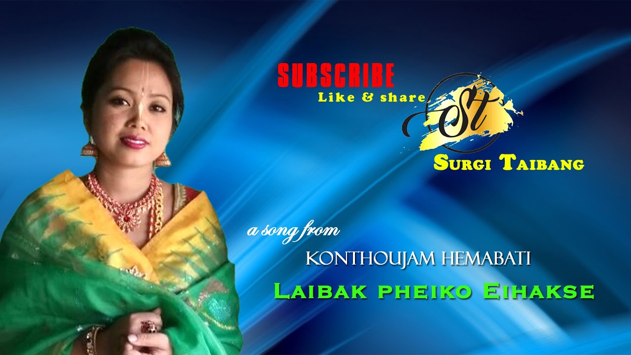 Nat Sankirtan || Laibak pheiko eihakse || Hembati Konthoujam || Surgi Taibang