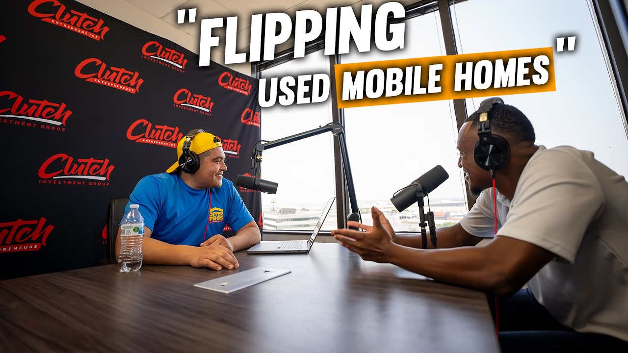 Make Millions Flipping Used Mobile Homes | KB - Clutch Podcast