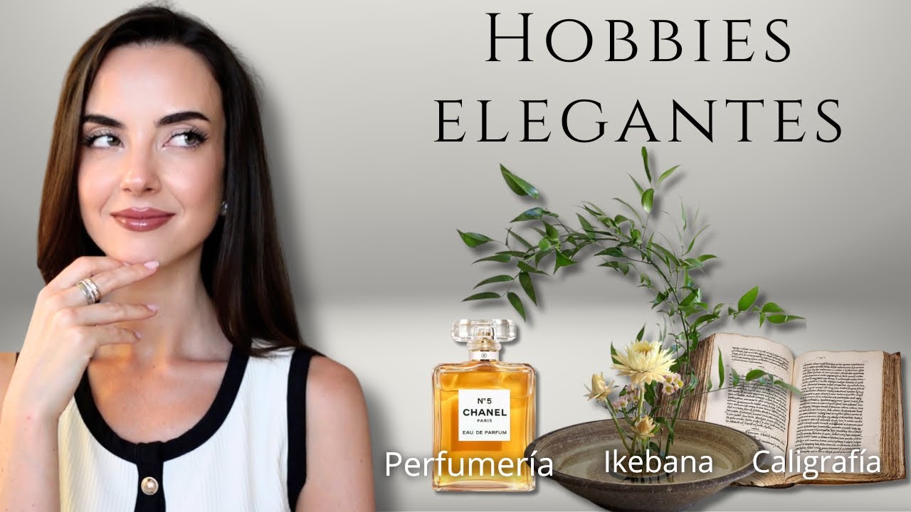 12 HOBBIES ELEGANTES Y GRATUITOS PARA SUBIR DE NIVEL 🐝 Susana Arcocha
