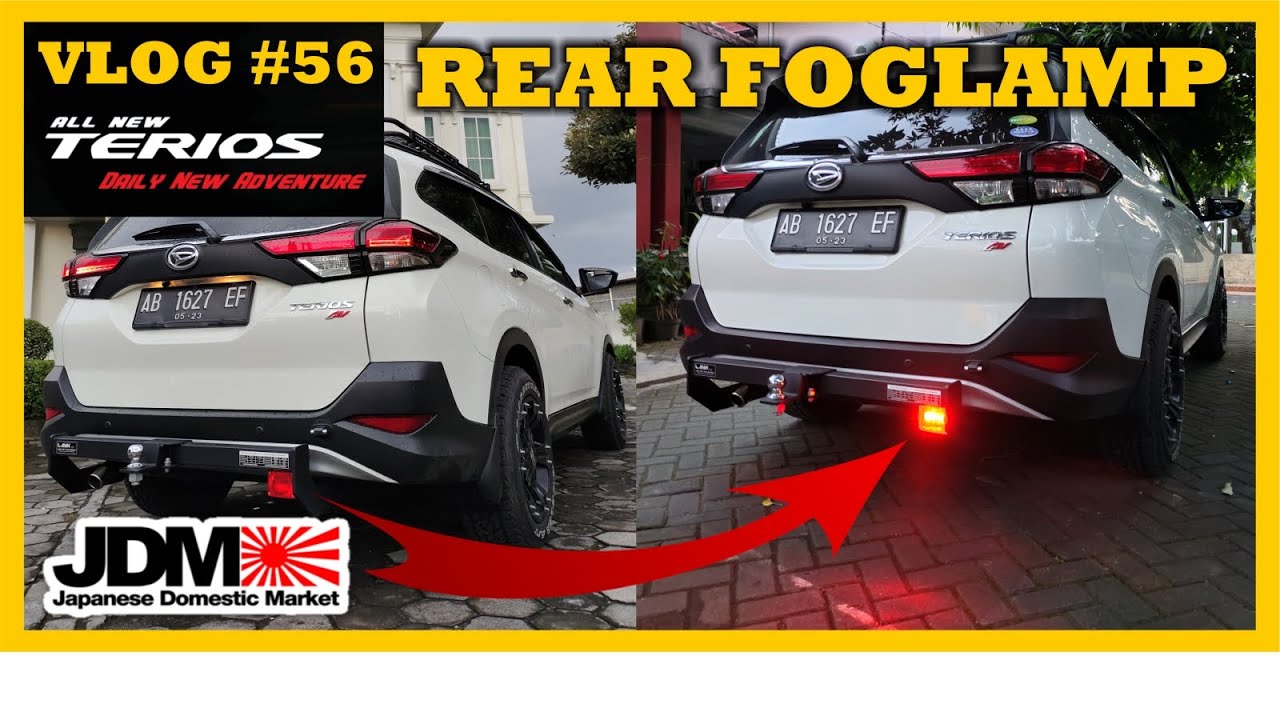 PASANG REAR FOGLAMP ala JDM di MOBIL DAIHATSU ALL NEW TERIOS