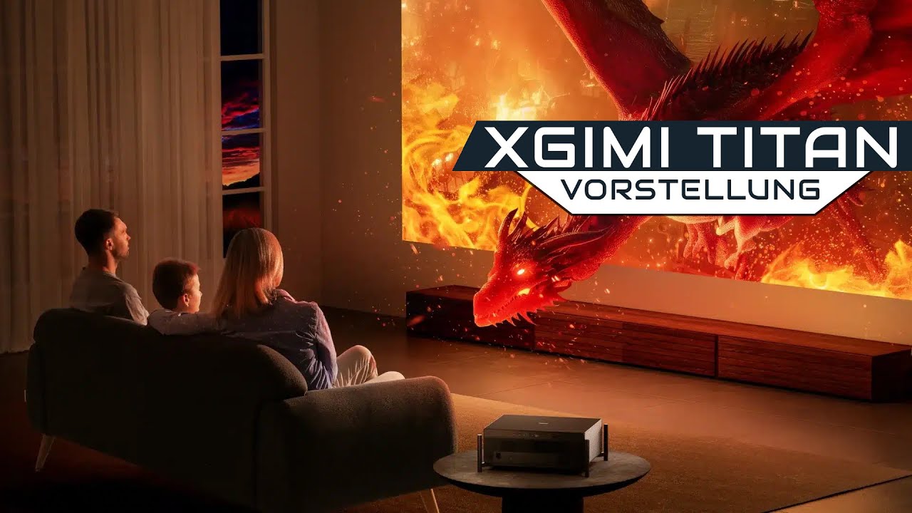 XGIMI Titan: Ist DAS der beste Beamer fürs Wohnzimmer? So gut war XGIMI noch nie!