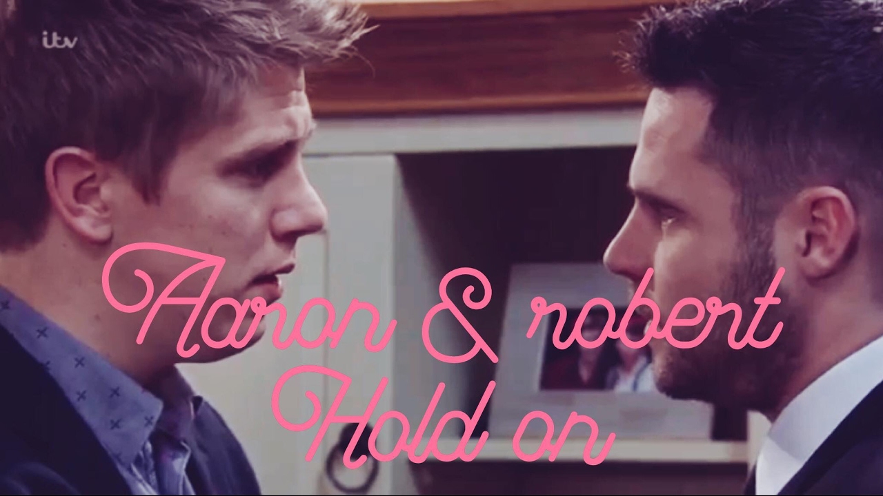 Aaron and Robert- Hold On