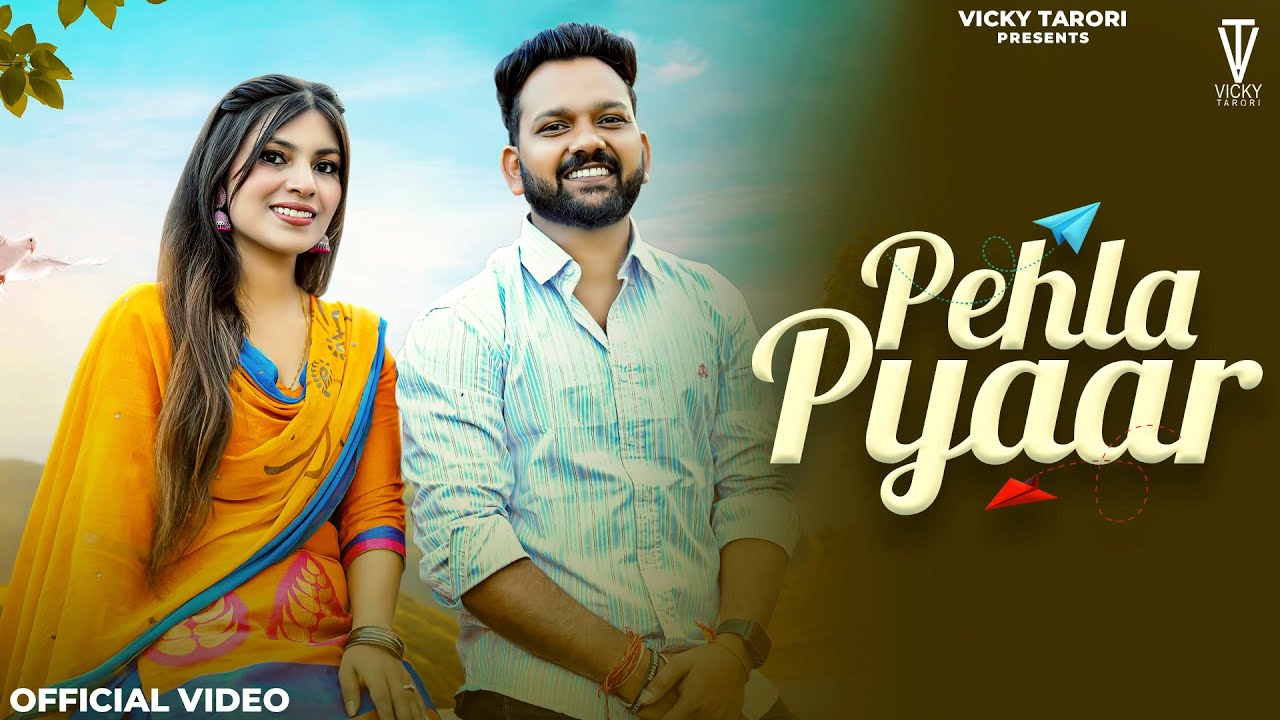 Pehla Pyaar || Vicky Tarori || Shipraa Choudhary || Love Song || New Haryanvi Songs Haryanavi 2026