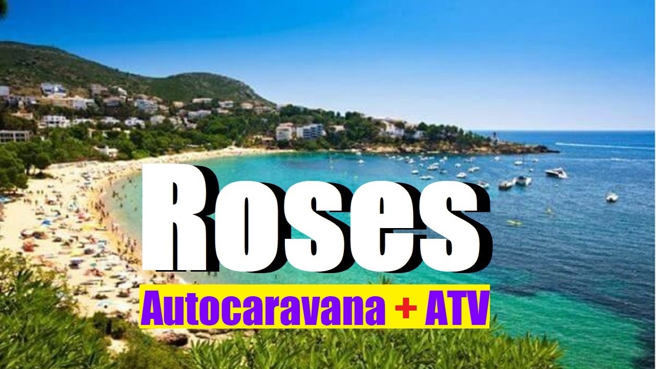Roses - Costa Brava ✨ Autocaravana van quad ATV