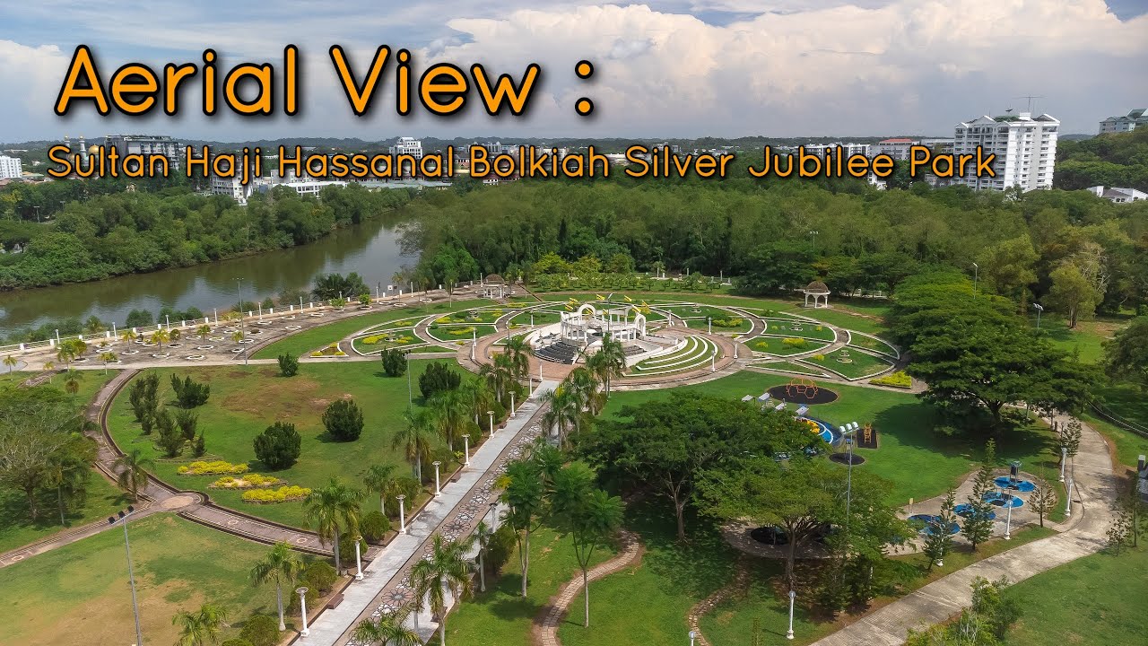 The Aerial View: Sultan Haji Hassanal Bolkiah Silver Jubilee Park