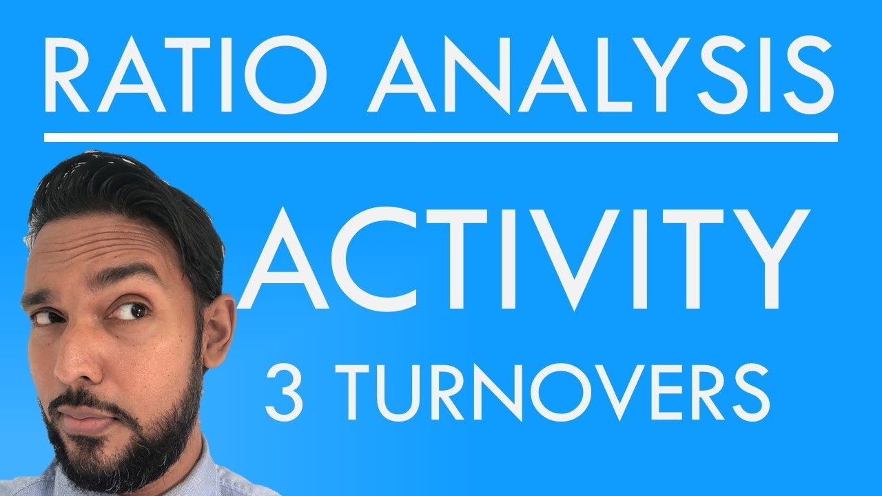 Ratios | Ratio Analysis | Efficiency Ratios | Activity Ratios | 3 Turnovers | CSEC PoA