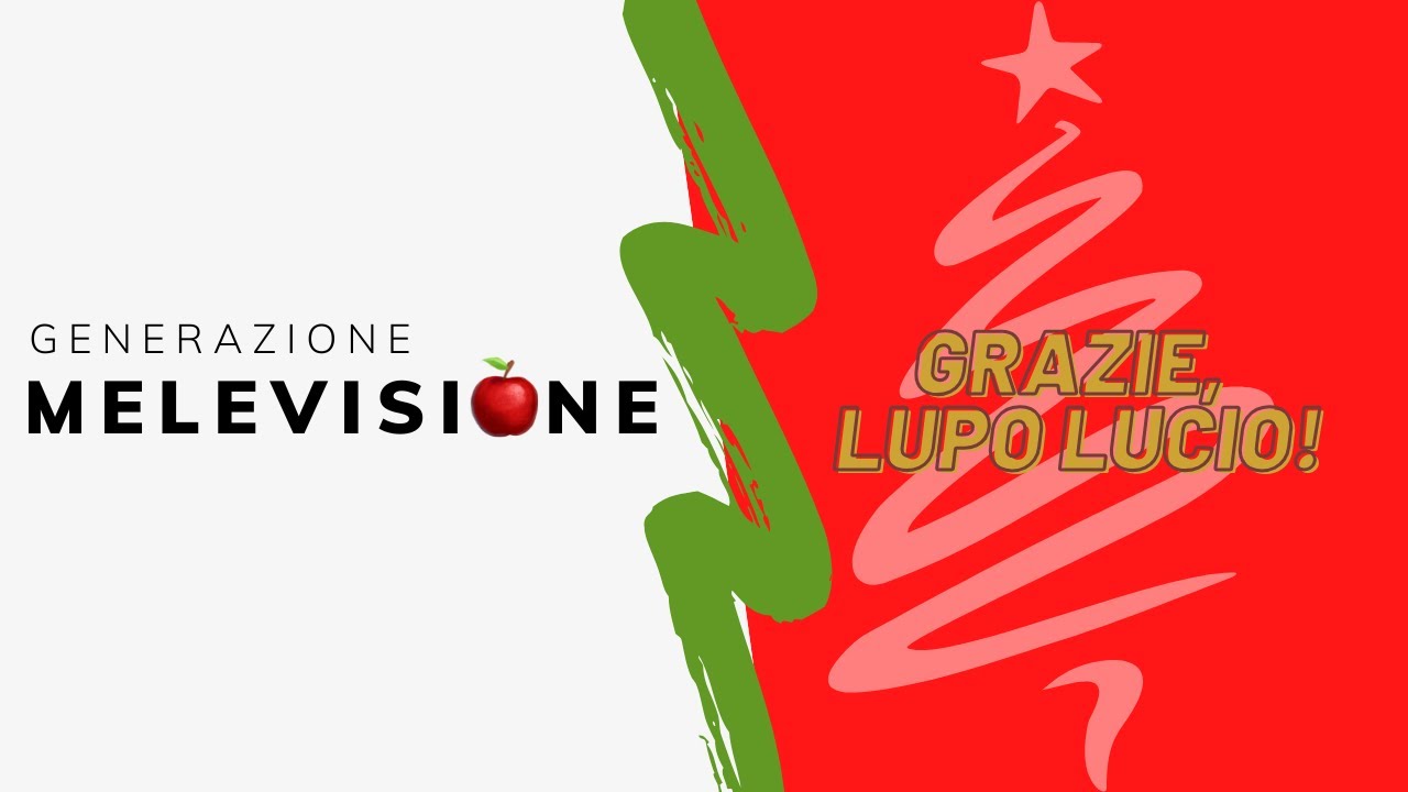 NATALE CON MELEVISIONE 🎄Grazie, Lupo Lucio!