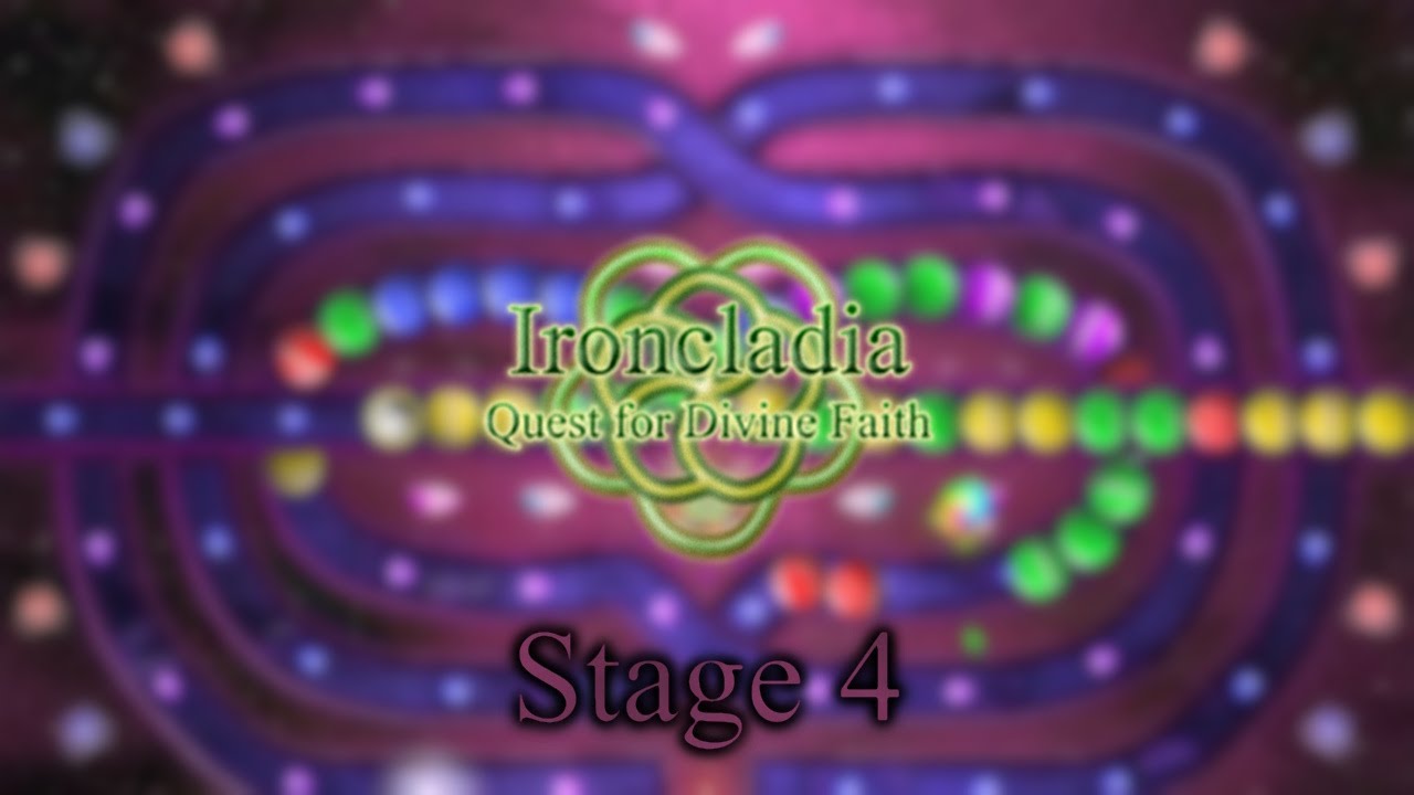 Lp: Ironcladia: Quest for Divine Faith - Stage 4 - Boundary of Life and Death