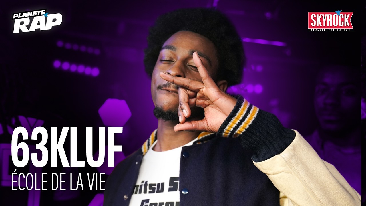 [EXCLU] 63KLUF - &Eacute;COLE DE LA VIE #Plan&egrave;teRap
