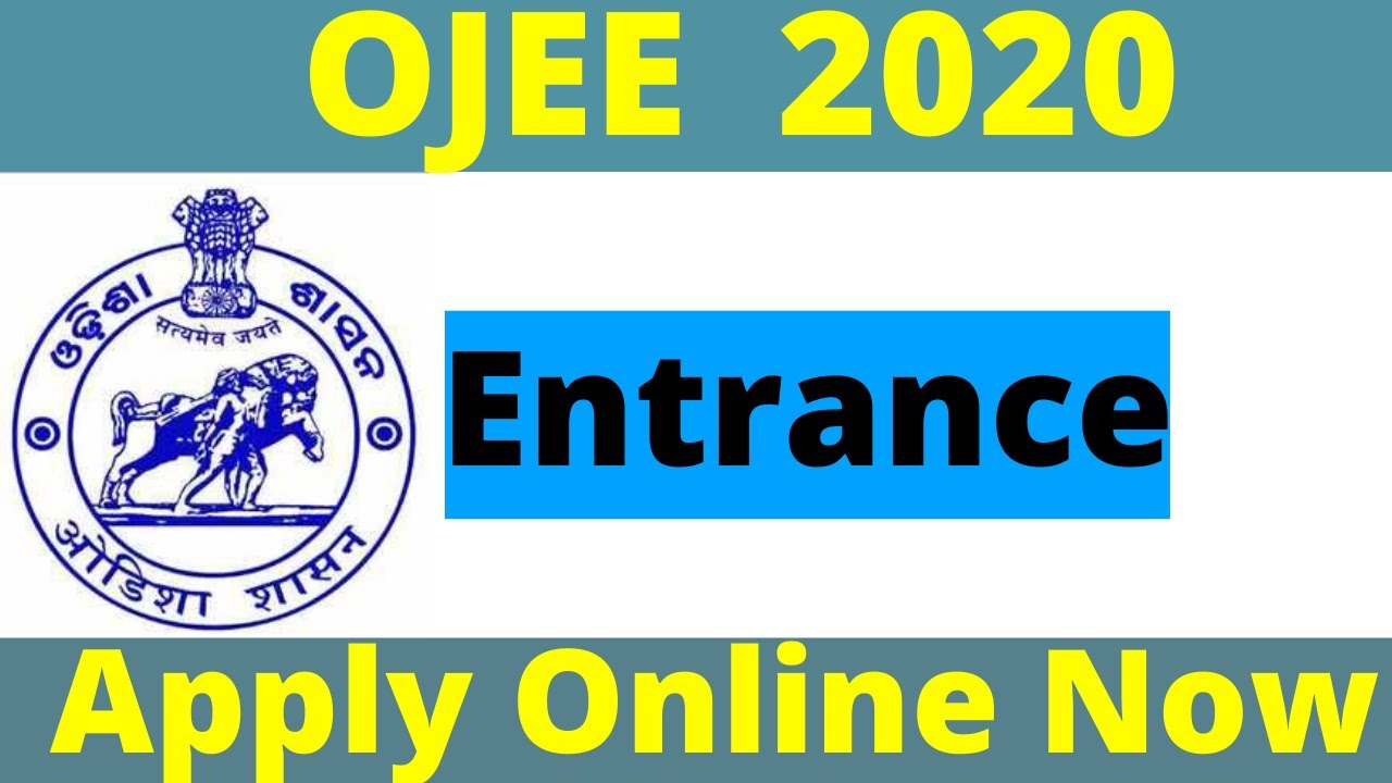 OJEE 2020 Online Apply Date  Released || Odisha JEE 2020 Entrance