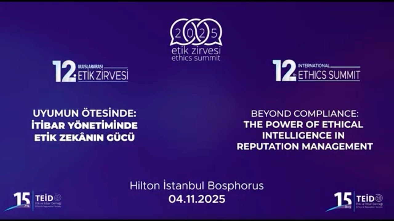 TEİD 12. Uluslararası Etik Zirvesi ardından filmi