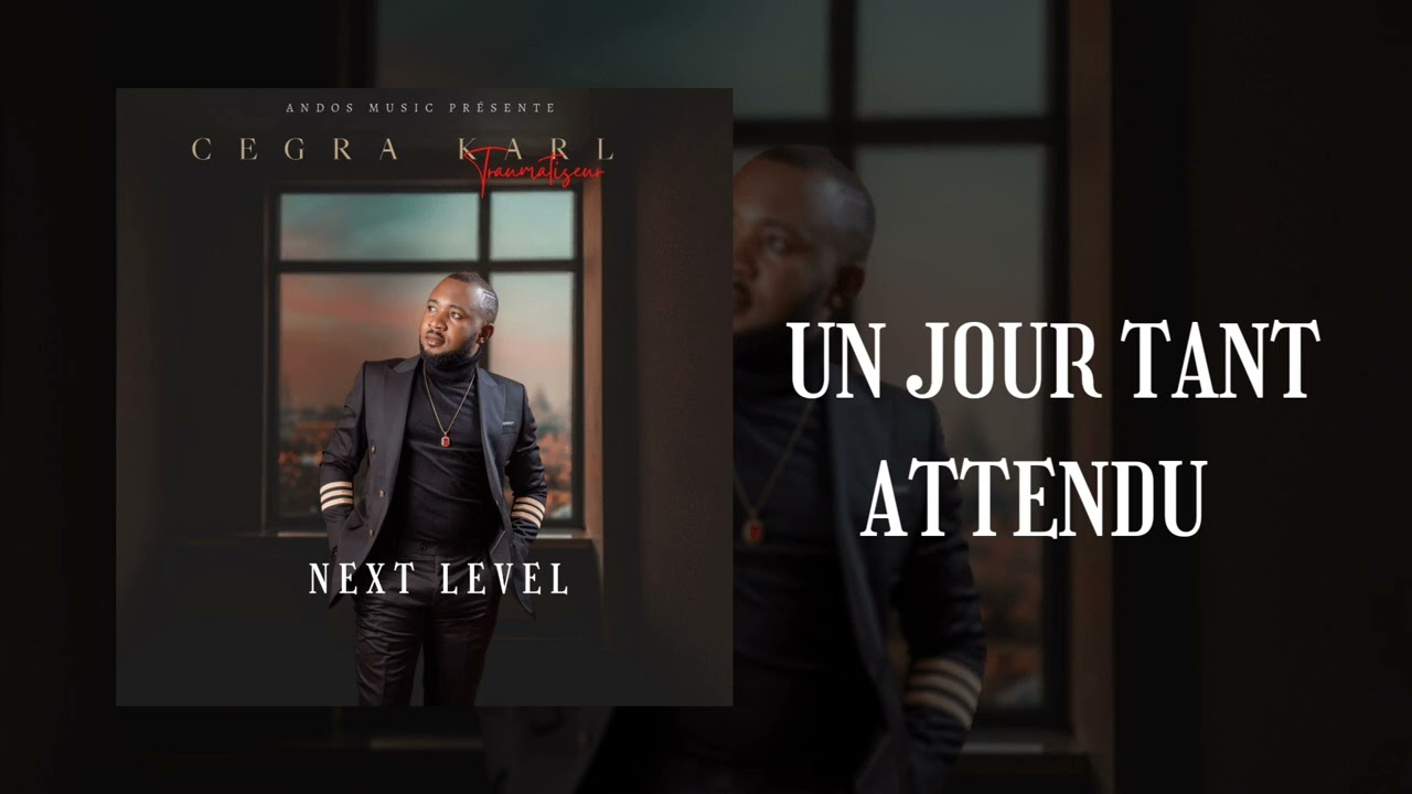 Cegra Karl - Un jour tant attendu (audio officiel)