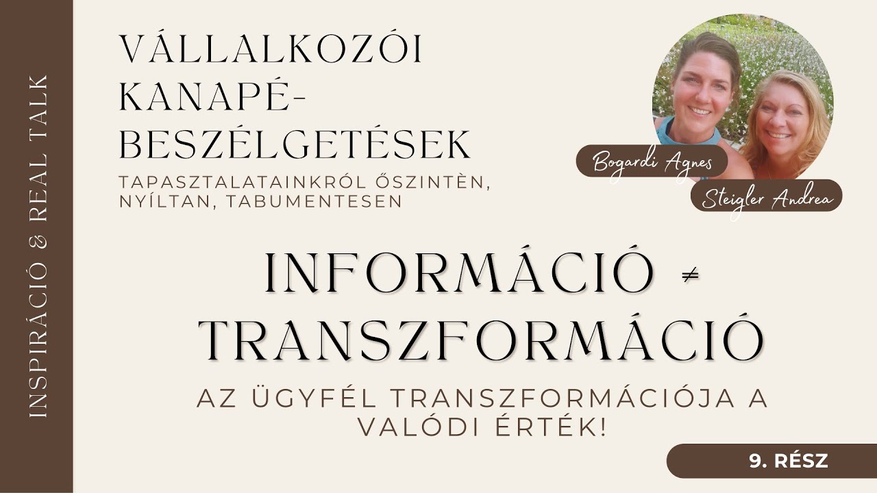 Miért az ügyfél transzformációja a valódi érték? | Kanapébeszélgetések #9