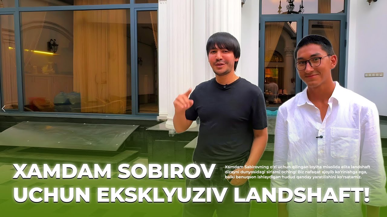 Hamdam Sobirov uchun eksklyuziv landshaft!