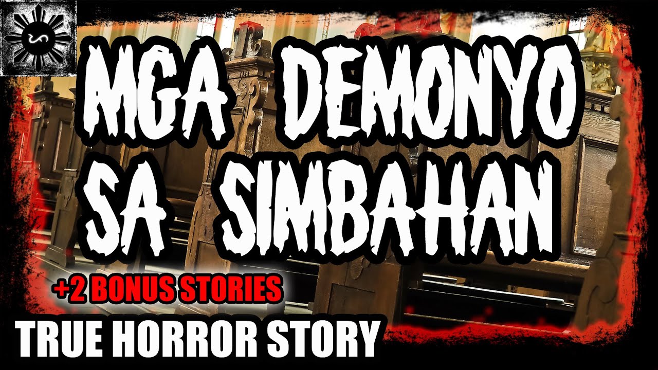 Mga Demonyo Sa Simbahan | Tagalog Stories | Pinoy Creepypasta