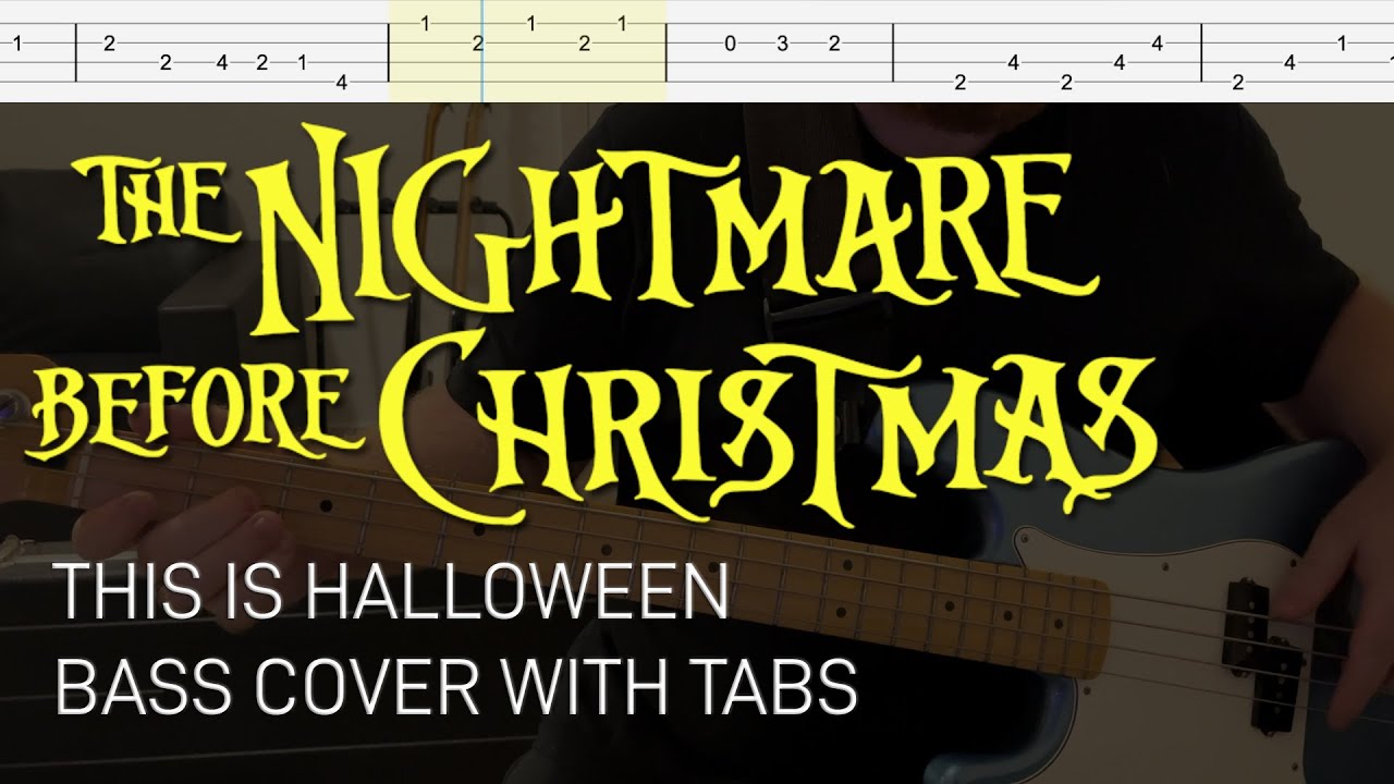 Danny Elfman / The Nightmare Before Christmas - This Is Halloween (Bass Cover with Tabs)