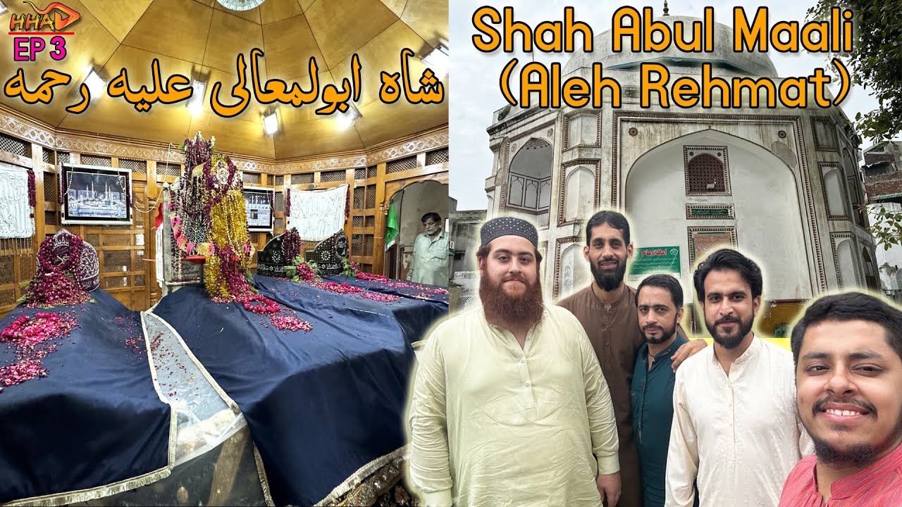 Darbar Hazrat Shah Abdul Maali|History and Biography Of Shah Abul Maali|Mizarat e Aulia Ep 3