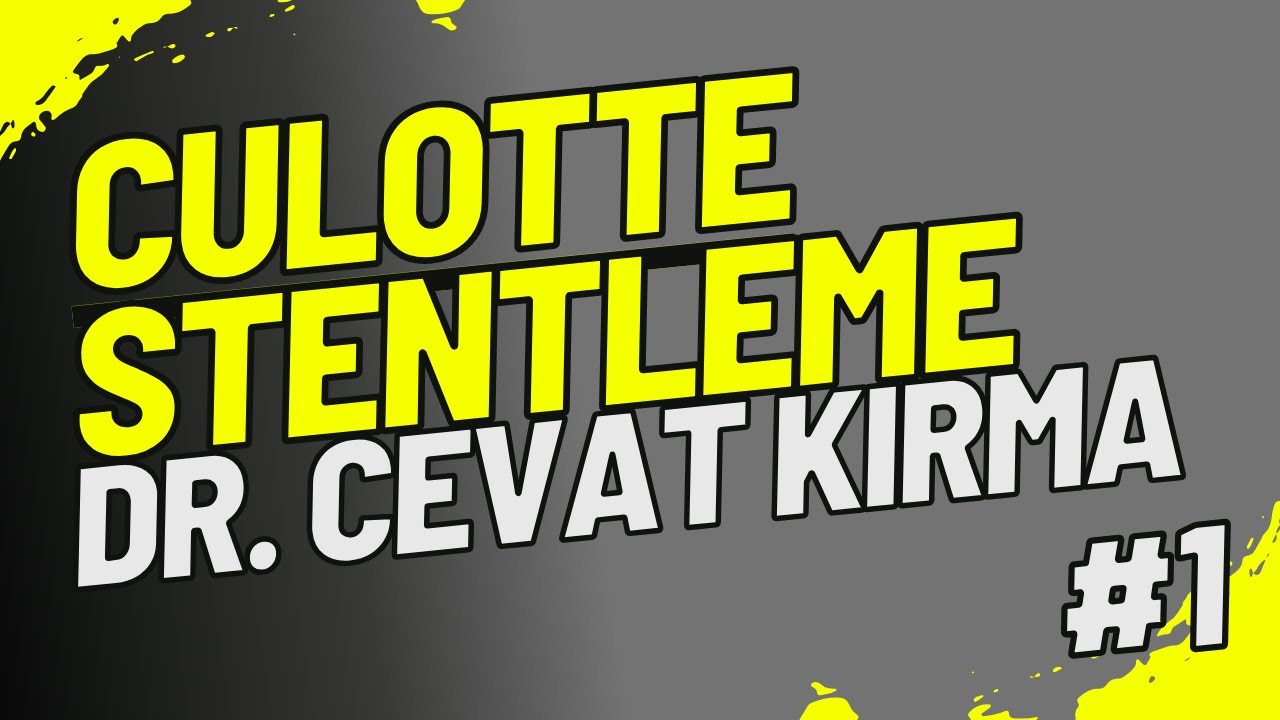 Culotte Stentleme Nedir?