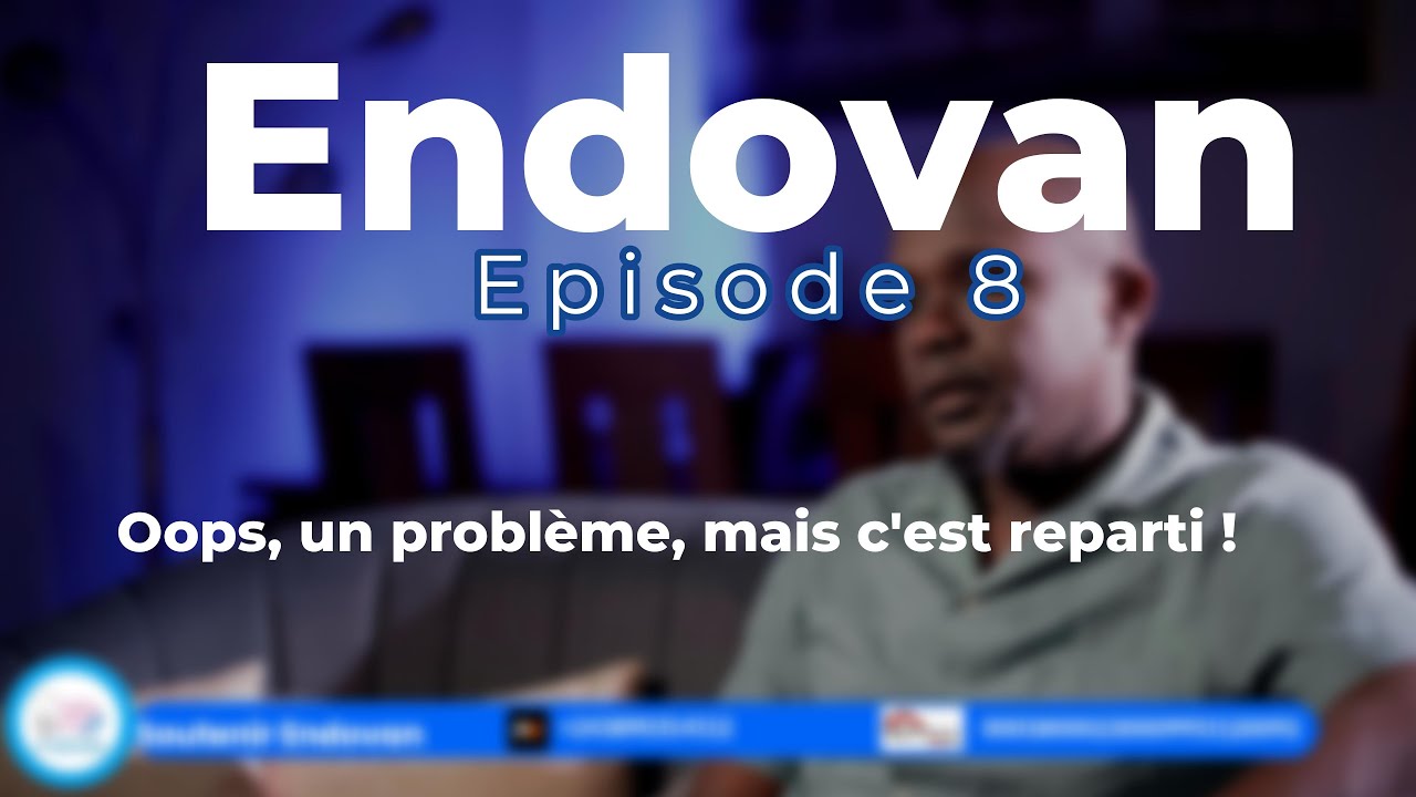 Endovan de FoDAB : salle d'opération endoscopique mobile, épisode 8