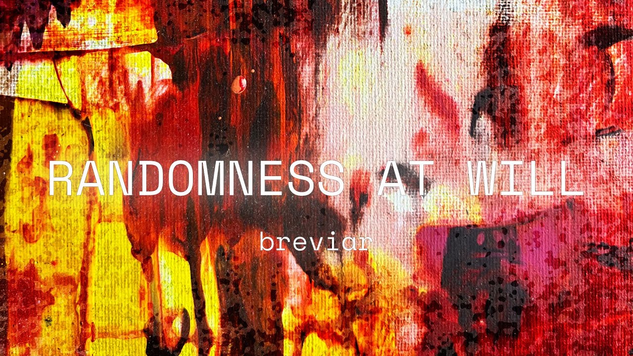 Randomness At Will - Breviar (Official Visualiser)
