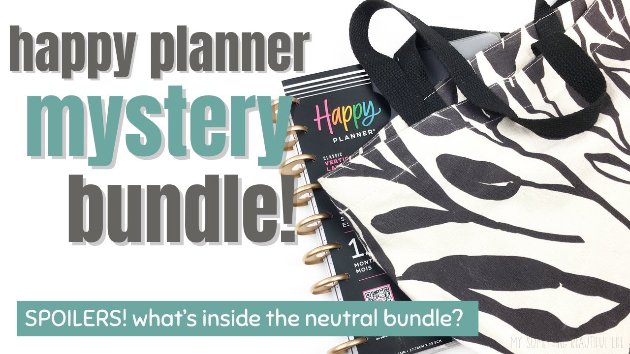 HAPPY PLANNER MYSTERY BUNDLE UNBOXING | SPOILERS!! | Neutral Bundle
