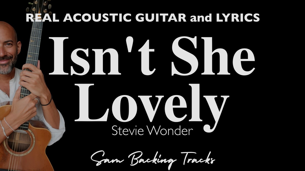 Isn't She Lovely - Stevie Wonder (Acoustic Karaoke | Original Key)