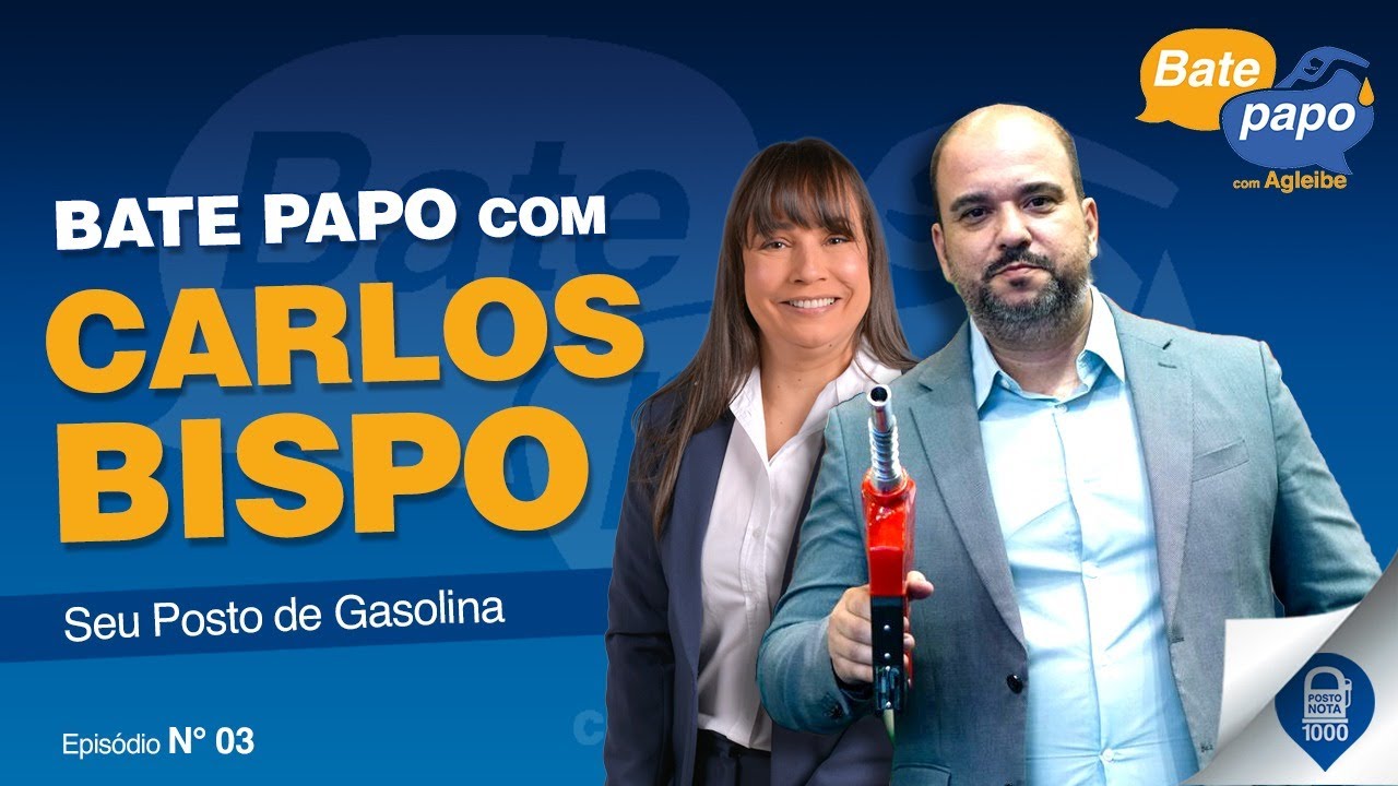 O Segredo para um Posto Lucrativo! | Bate-papo com Agleibe e Carlos Bispo