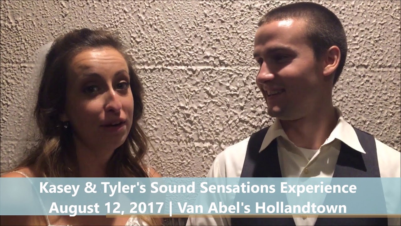 Kasey + Tyler's Sound Sensations Experience at Van Abels Hollandtown