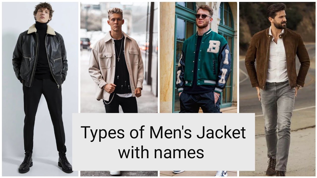 Types of Men's Jacket with Names||Jacket outfits for Mens||Style guide 2023||Streetwear outfits