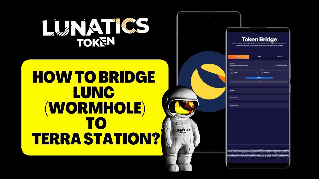 How to bridge LUNC (Wormhole) to Terra Station? BRIDGE BSC TO TERRA FAST AND EASY AND BUY LUNATICS