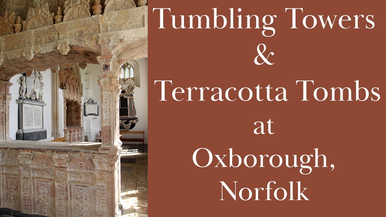 A visit to Oxborough church in Norfolk.
