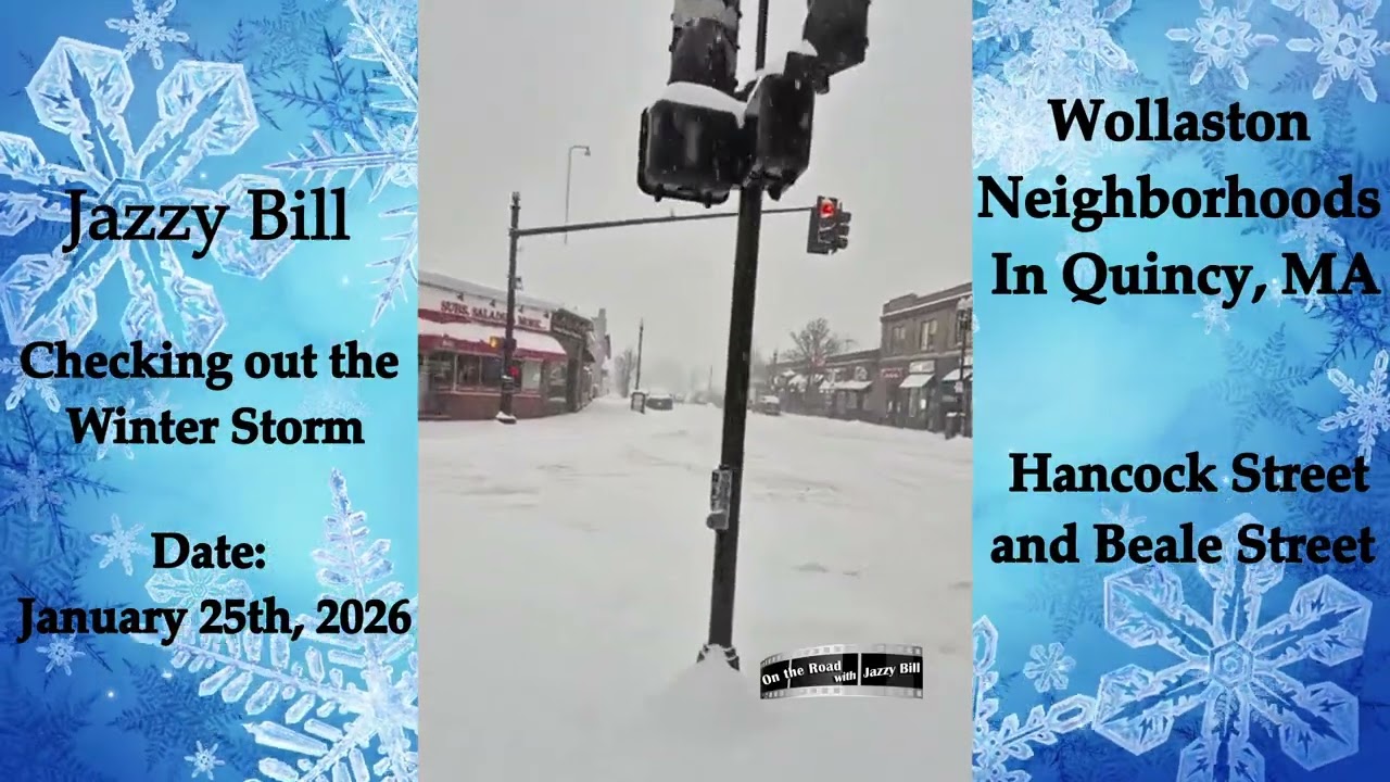 Jazzy Bill Checking out Winter Storm in Wollaston Neighborhoods in Quincy, MA on Jan. 25th, 2026