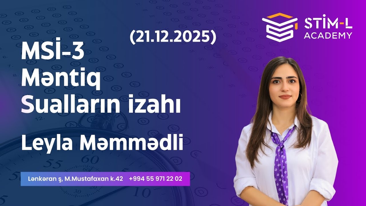 (21.12.2025) MSİ - 3 | Məntiq suallarının izahı