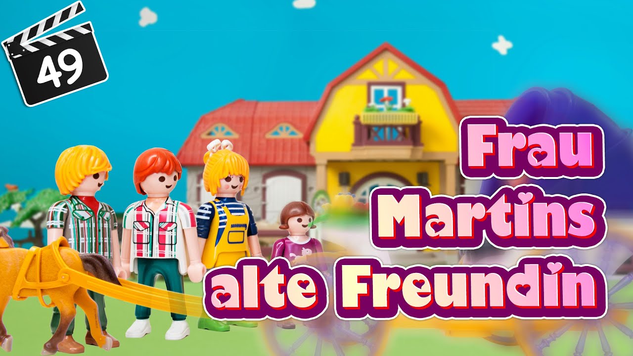 Playmobil Martins - Folge 49: Frau Martins alte Freundin 👧👩