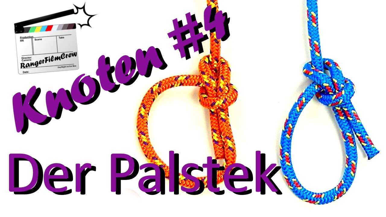 Knoten #4 Der Palstek - König der Knoten