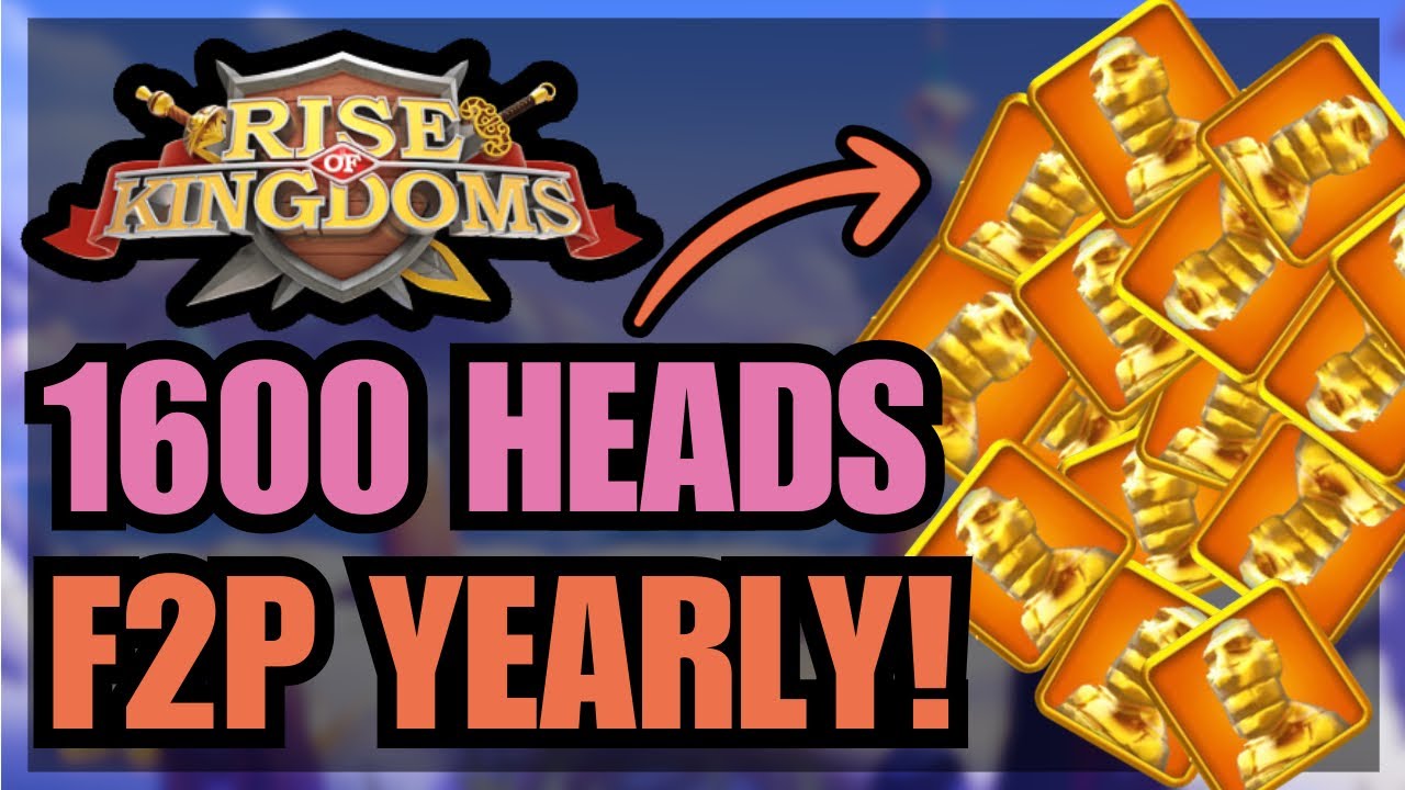 The EASY TRICKS to earn 1600+ Gold heads per year! The F2P methods! Rise of kingdoms
