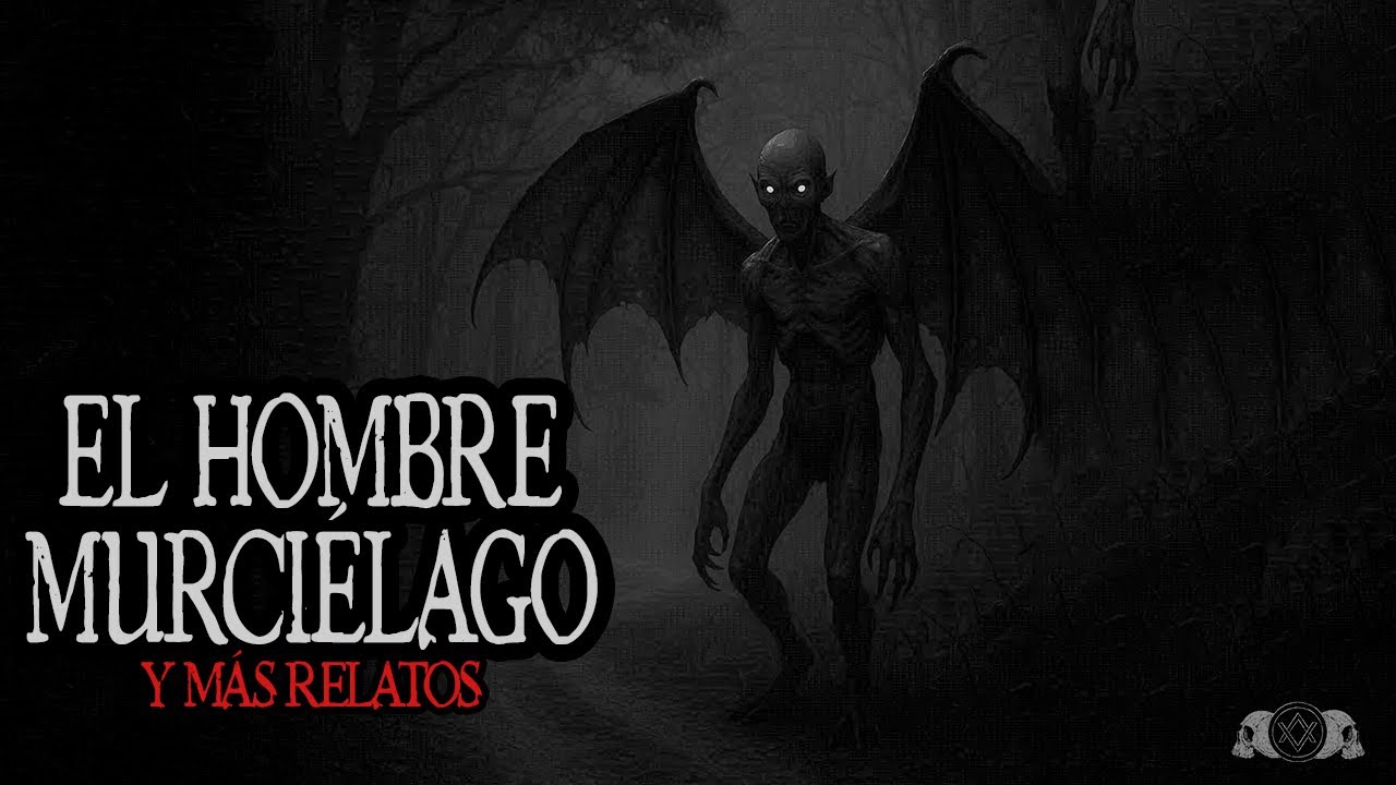 EL HOMBRE MURCIÉLAGO DE OREGON ( Y más relatos de suscriptores)